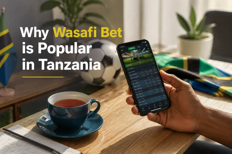 Why Wasafi Bet is Popular in Tanzania